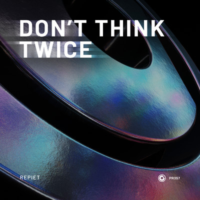 Don't Think Twice/Repiet