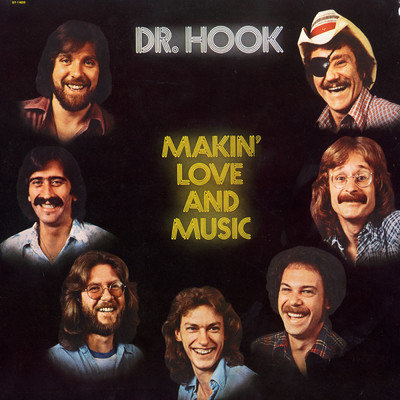 アルバム/Makin' Love And Music (The 1976 - 79 Recordings)/ドクター・フック