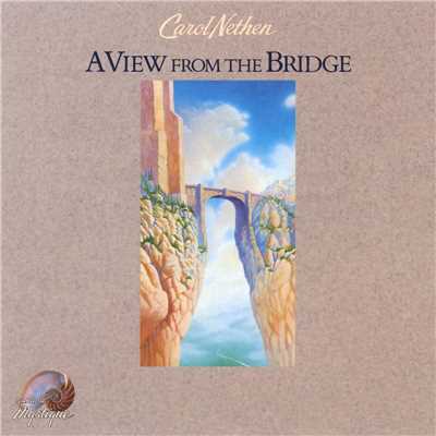 A View From The Bridge/Carol Nethen