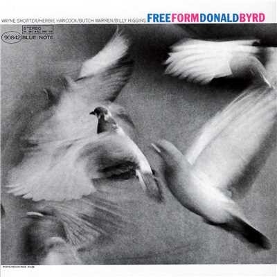 アルバム/Free Form (Remastered ／ Rudy Van Gelder Edition)/ドナルド・バード
