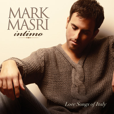 Intimo: Love Songs Of Italy/Mark Masri