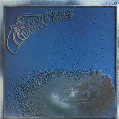 Don't Get Sand in It/Nitty Gritty Dirt Band