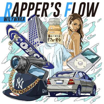 アルバム/Rapper's Flow/WILYWNKA