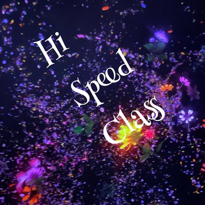 シングル/Hi Speed Class (feat. nyan_kos)/Arucq