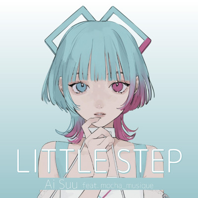 LITTLE STEP (feat. mocha musique)/AiSuu