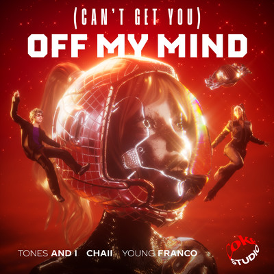 (Can't Get You) Off My Mind/トーンズ・アンド・アイ／Young Franco／CHAII