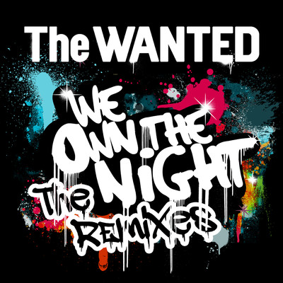 シングル/We Own The Night (The Chainsmokers Extended)/ザ・ウォンテッド