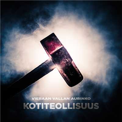 アルバム/Vieraan Vallan Aurinko/Kotiteollisuus