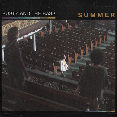 アルバム/Summer/Busty and The Bass