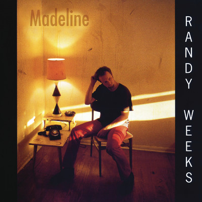 Madeline/Randy Weeks