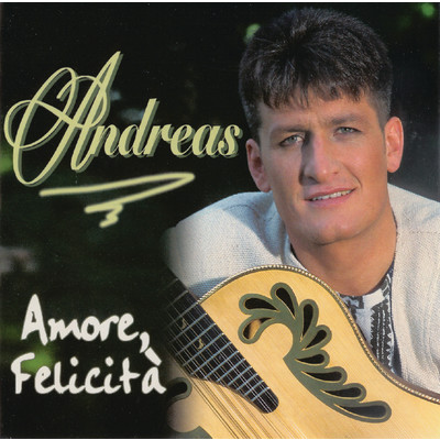 アルバム/Amore, felicita/Andreas Fulterer