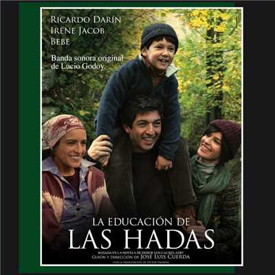 La Educacion De Las Hadas/Lucio Godoy