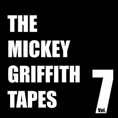 アルバム/The Mickey Griffith Tapes Vol. 7/Cold Bites
