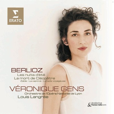 Les Nuits d'ete, Op. 7, H. 81: V. Au cimetiere/Veronique Gens／Louis Langree／Orchestre de l'Opera National de Lyon