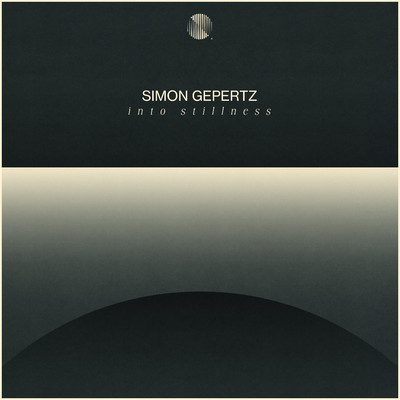 Into Stillness/Simon Gepertz