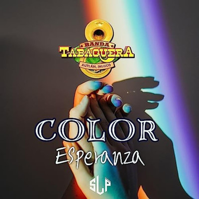 シングル/Color Esperanza/Banda Tabaquera de Autlan Jalisco