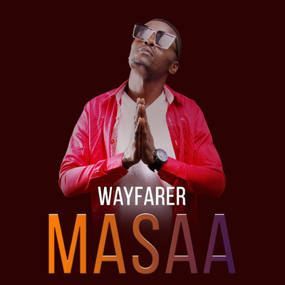 シングル/Masaa/Wayfarer