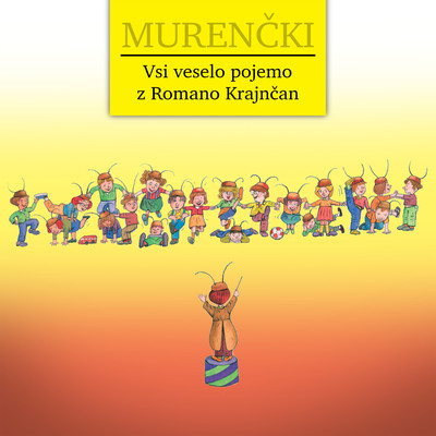 Murencki (Vsi veselo pojemo z Romano Krajncan)/Romana Krajncan