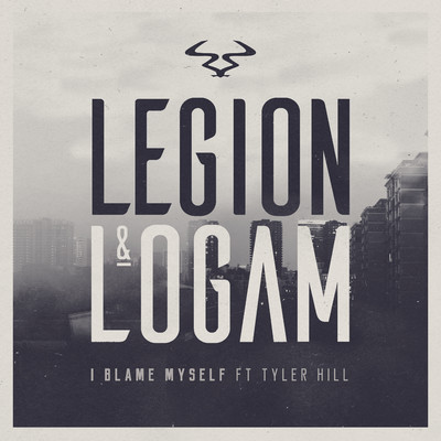 シングル/I Blame Myself (feat. Tyler Hill)/Legion & Logam