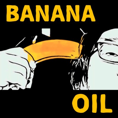 Banana Oil/Zunba Kobayashi