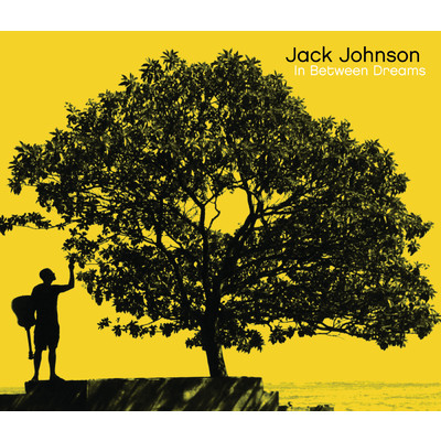 アルバム/In Between Dreams/Jack Johnson