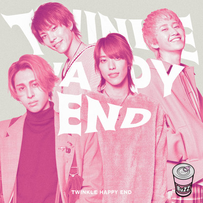 シングル/TWINKLE HAPPY END/BuZZ