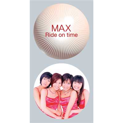 シングル/Ride on time(original karaoke)/MAX