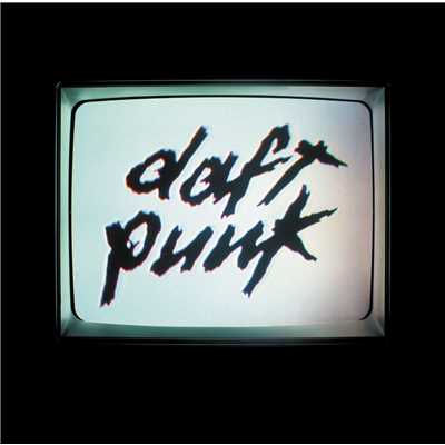The Prime Time of Your Life/Daft Punk