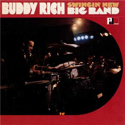 Swingin' New Big Band (Expanded Edition)/Buddy Rich