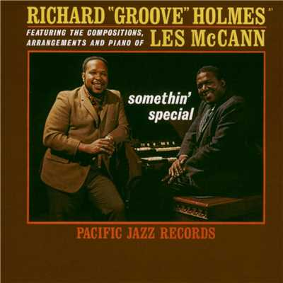 Richard ”Groove” Holmes／Les McCann