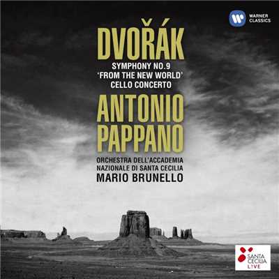 アルバム/Dvorak: Symphony No. 9 ”From the New World” & Cello Concerto/Antonio Pappano