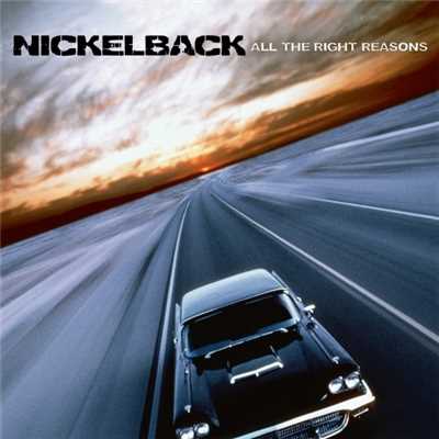 ファイト・フォー・オール・ザ・ロング・リーズンズ/Nickelback