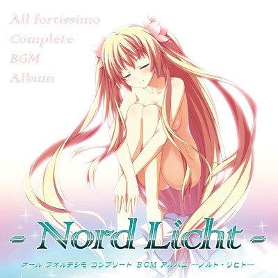 All fortissimo Complete BGM Album -Nord Licht- D.2/La'cryma