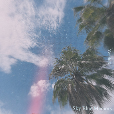 シングル/Sky Blue Memory/Youth-K