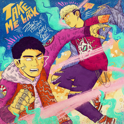 Take Me Back (featuring Yonnyboii)/Zack Tabudlo