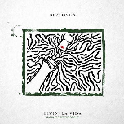 Livin' La Vida (Explicit) (featuring Mafia 73, Smyle)/Beatoven