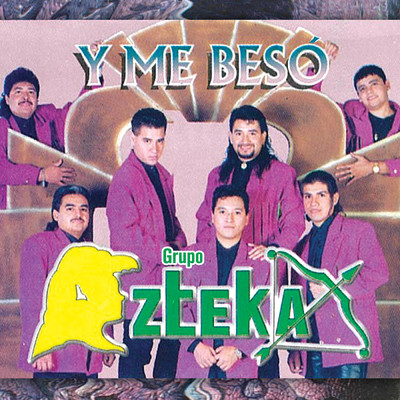 アルバム/Y Me Beso/Grupo Azteka