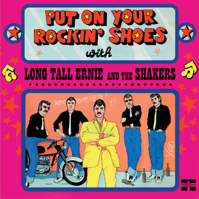 アルバム/Put On Your Rockin' Shoes/Long Tall Ernie & The Shakers