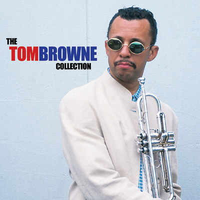 The Tom Browne Collection/トム・ブラウン／Urbanator／Essence All Stars