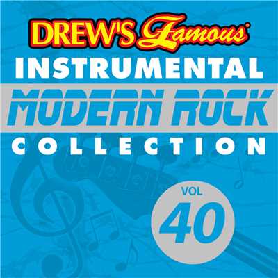 Drew's Famous Instrumental Modern Rock Collection (Vol. 40)/The Hit Crew