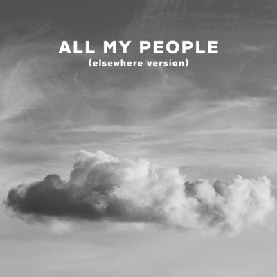 シングル/All My People (elsewhere version)/Dan Mangan