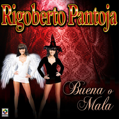 アルバム/Buena O Mala/Rigoberto Pantoja