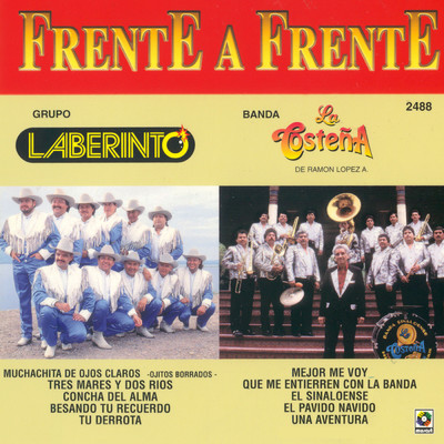 Frente A Frente/Grupo Laberinto／Banda La Costena