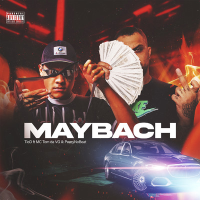 シングル/Maybach (feat. Peezynobeat & MC Tom da VG)/TioD