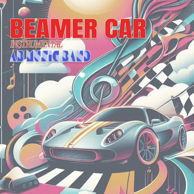 Beamer Car (Instrumental)/AB Music Band