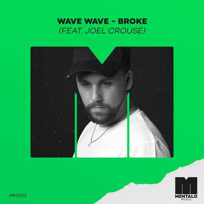 シングル/Broke (feat. Joel Crouse)/Wave Wave