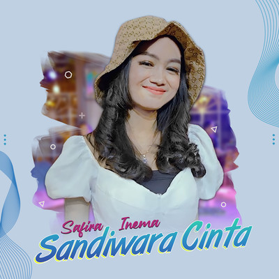 シングル/Sandiwara Cinta/Safira Inema