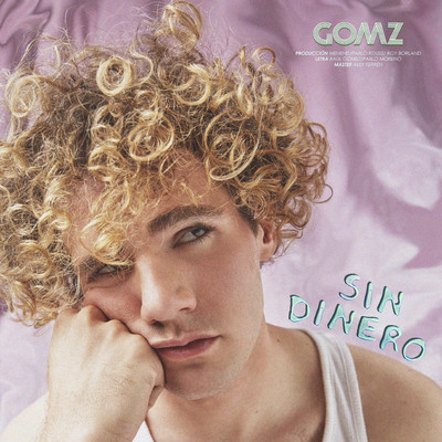 シングル/Sin Dinero/GOMZ