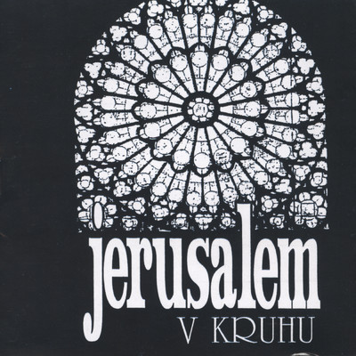 アルバム/V kruhu/Jerusalem