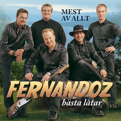 アルバム/Mest av allt - Fernandoz basta latar/Fernandoz